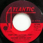 Pochette Can't Get Satisfied / Can't Get Satisfied - Part II