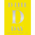 Pochette D‐LITE JAPAN DOME TOUR 2017 〜D‐Day〜