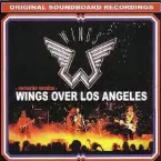 Pochette 1976-06-23 & 24: Wings Over Los Angeles: The Forum, Los Angeles, CA, USA (remaster version)