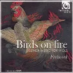 Pochette Birds on Fire: Jewish Music for Viols
