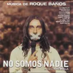 Pochette No somos nadie