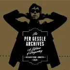 Pochette The Per Gessle Archives