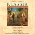 Pochette Im Herzen der Klassik 64: Leoncavallo - I Pagliacci / Mascagni - Cavalleria rusticana
