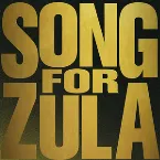 Pochette Song for Zula