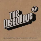 Pochette The Disco Boys, Volume 7