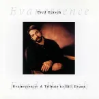 Pochette Evanessence: A Tribute to Bill Evans