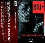 Pochette Lost Industrial Tapes
