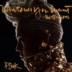 Pochette Whatever You Want (The Remixes)