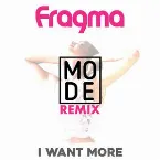 Pochette I Want More (Mode remix)