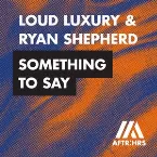 Pochette Something to Say