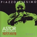 Pochette Piazzollissimo 1977-1978