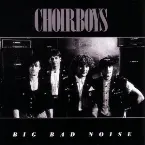 Pochette Big Bad Noise