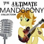 Pochette The Ultimate MandoPony Collection