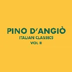 Pochette Italian Classics: Pino D’Angiò Collection, Vol. 2
