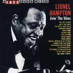 Pochette Jivin' the Vibes: A Jazz Hour With Lionel Hampton