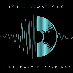 Pochette Legendary Recordings: Louis Armstrong