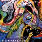 Pochette As the World Disappears…