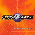 Pochette Funky House: The Essential Horny House Selection