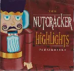Pochette The Nutcracker Highlights