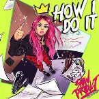 Pochette How I Do It