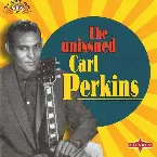 Pochette The Unissued Carl Perkins
