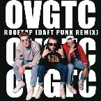 Pochette OVGTC ROOFTOP (Daft Punk remix)