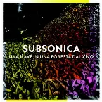 Pochette Una nave in una foresta dal vivo