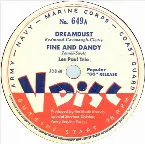 Pochette Dreamdust / Fine and Dandy / Straighten Up and Fly Right / Drop Me Off in Harlem