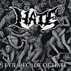 Pochette Evil Decade of Hate