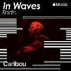 Pochette In Waves Radio Presents: The Floor with Jamie xx b2b Caribou, Ep. 1