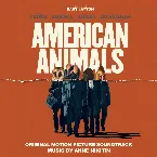 Pochette American Animals (Original Motion Picture Soundtrack)