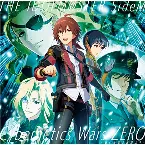 Pochette THE IDOLM@STER SideM Cybernetics Wars ZERO ～願いを宿す機械の子～