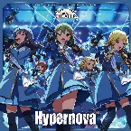 Pochette THE IDOLM@STER MILLION MOVEMENT OF STARDOM ROAD 03 Hypernova