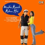 Pochette Mujhe Kuch Kehna Hai