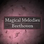 Pochette Magical Melodies: Beethoven