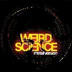 Pochette Weird Science (Metal Version)