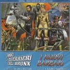 Pochette 1990: I guerrieri del Bronx / I nuovi barbari