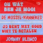 Pochette Oh wat ben je mooi / Jij bent met goud niet te betalen