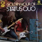 Pochette Golden Hour Of Status Quo