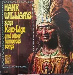 Pochette Hank Williams Sings Kaw-Liga and Other Humorous Songs