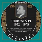 Pochette The Chronological Classics: Teddy Wilson 1942-1945