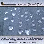 Pochette Nature Sound Series: Relaxing Rain Ambience