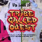 Pochette The Best of A Tribe Called Quest