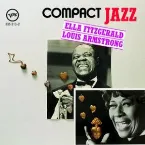 Pochette Compact Jazz: Ella Fitzgerald & Louis Armstrong