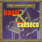 Pochette The Legend’s Best: Basil Valdez & George Canseco