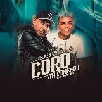 Pochette Coro Tá Comendo e Ninguém Tá Vendo