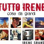 Pochette Tutto Irene: Cose da Grandi