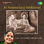 Pochette Sri Annamacharya Samkirtanas