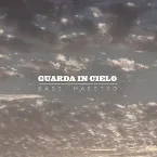 Pochette Guarda in cielo