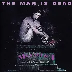 Pochette 1984-12-20: The Man Is Dead: Lyceum Ballroom, London, UK